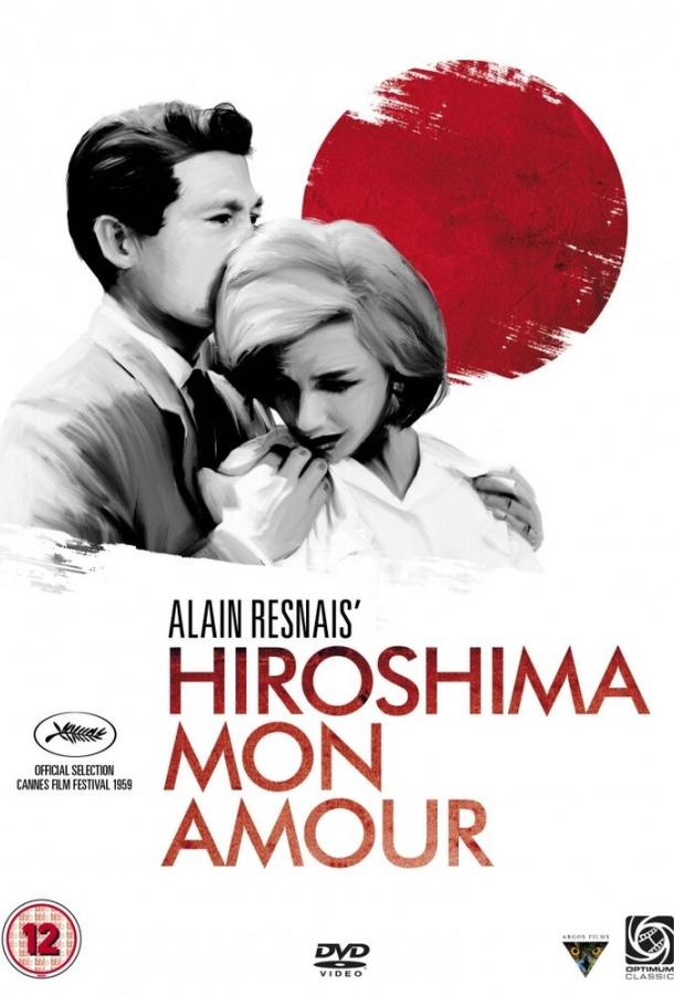 Фильм Хиросима, моя любовь 1959 смотреть онлайн с актёрами Мойра Листер и Пьер Барбо